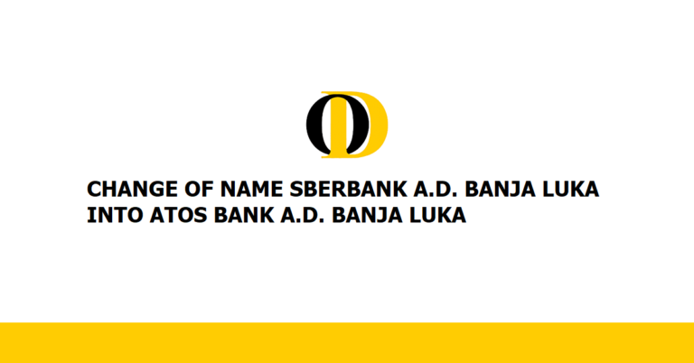 Change of name Sberbank a.d. Banja Luka into ATOS BANK a.d. Banja Luka