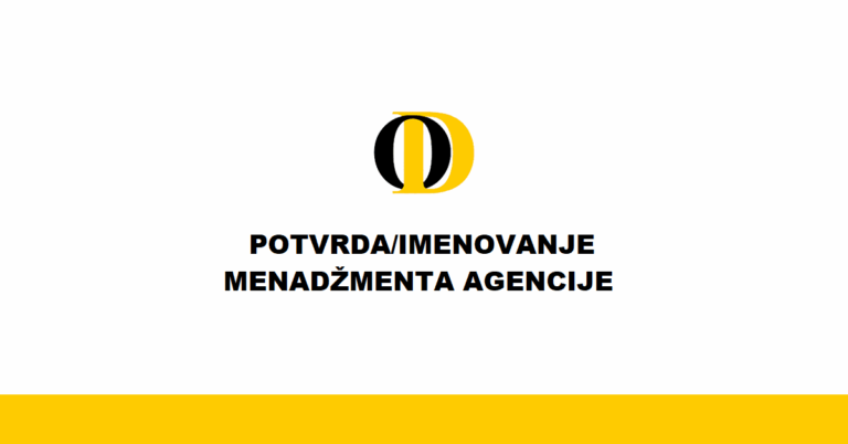 POTVRDA/IMENOVANJE MENADŽMENTA AGENCIJE